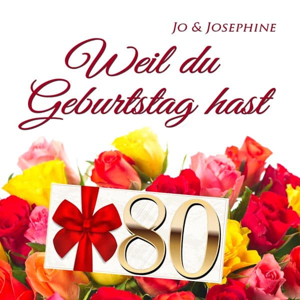 Schöne Geburtstagslieder Weil-du-Geburtstag-hast-80 cd-Cover