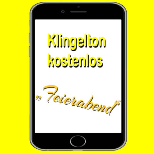 Klingelton Feierabend Wochenende kostenlos